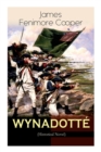 WYNADOTT? (Historical Novel) : The Hutted Knoll - Historical Novel Set during the American Revolution - Book