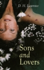 Sons and Lovers - eBook