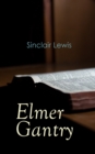 Elmer Gantry - eBook