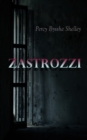 Zastrozzi : Gothic Novel - eBook