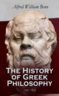 The History of Greek Philosophy (Vol. 1&2) - eBook