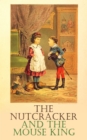 The Nutcracker and the Mouse King - eBook