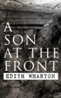 A Son at the Front : Historical Novel - eBook