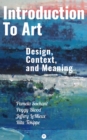 Introduction to Art: Design, Context, and Meaning - eBook