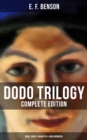 Dodo Trilogy - Complete Edition: Dodo, Dodo's Daughter & Dodo Wonders - eBook