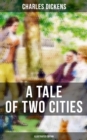 A TALE OF TWO CITIES (Illustrated Edition) - eBook