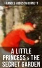 A Little Princess & The Secret Garden - eBook