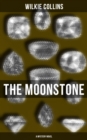 The Moonstone (A Mystery Novel) : Detective Tale - eBook