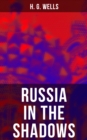 RUSSIA IN THE SHADOWS - eBook