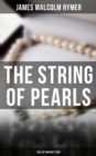 The String of Pearls - Tale of Sweeney Todd - eBook