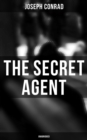 The Secret Agent (Unabridged) - eBook