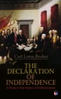 The Declaration of Independence: A Study in the History of Political Ideas - eBook