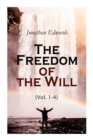 The Freedom of the Will (Vol. 1-4) - Book