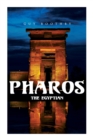 Pharos, the Egyptian : Horror Novel - Book
