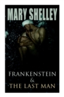 Frankenstein & The Last Man : Two Dark Fantasy Classics - Book
