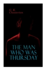 The Man Who Was Thursday : Political Thriller - Book