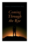 Coming Through the Rye - Book
