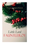 Little Lord Fauntleroy : Christmas Classic - Book