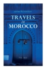 Travels in Morocco (Vol. 1&2) : Complete Edition - Book