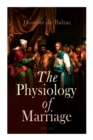 The Physiology of Marriage (Vol. 1-3) : Complete Edition - Book