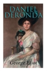 Daniel Deronda : Historical Romance Novel - Book