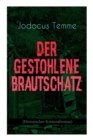 Der Gestohlene Brautschatz (Historischer Kriminalroman) - Book