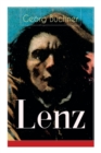 Lenz : Das Hauptwerk des Autors von Dantons Tod, Woyzeck Leonce und Lena (Eine Schizophreniestudie) - Book