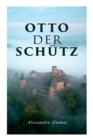 Otto der Sch tz : Historischer Roman - Book