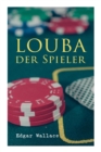 Louba Der Spieler - Book