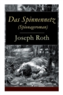 Das Spinnennetz (Spionageroman) : Historischer Kriminalroman (Zwischenkriegszeit) - Book