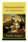 Pharaonent chter (Ein Abenteuerroman) - Vollst ndige Deutsche Ausgabe - Book