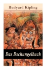 Das Dschungelbuch : Moglis Siegeslied + Toomai, der Liebling der Elefanten + Des Koenigs Ankus + Tiger - Tiger! + Rikki-Tikki-Tavi ... - Book