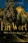 Ein Wort (Historischer Roman) : Eine Schwarzwald Geschichte (Historischer Roman Aus Dem 16. Jahrhundert) - Book