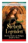 Sieben Legenden : Die Geschichte Der Heiligen Jungfrau Maria - Book