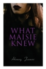 What Maisie Knew - Book