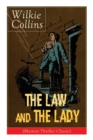 The Law and The Lady (Mystery Thriller Classic) : Detective Story - Book