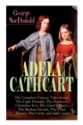 ADELA CATHCART - The Complete Fantasy Tales Series : The Light Princess, The Shadows, Christmas Eve, The Giant's Heart, The Broken Swords, The Cruel Painter, The Castle and many more - Book