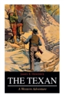 THE TEXAN (A Western Adventure) - Book