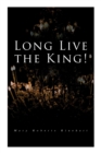 Long Live the King! : Spy Mystery Novel - Book
