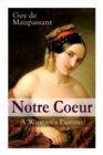Notre Coeur - A Woman's Pastime : Psychological Novel - Book