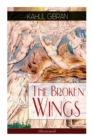 The Broken Wings (Illustrated) : Poetic Romance Novel - Book