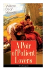 A Pair of Patient Lovers (Unabridged) - Book