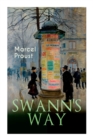 Swann's Way : In Search of Lost Time (Du Cote De Chez Swann) - Book