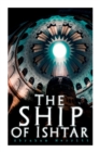 The Ship of Ishtar : Epic Fantasy Novel - Book