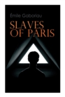 Slaves of Paris : Caught in the Net & The Champdoce Mystery - Book