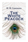 The White Peacock : Romance Novel - Book