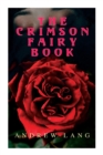 The Crimson Fairy Book : 36 Fairy Tales of Magic & Fantasy - Book