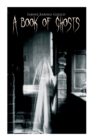 A Book of Ghosts : 20+ Horror Stories - Book