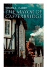 The Mayor of Casterbridge : Historical Novel - Book