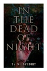 In the Dead of Night (Vol. 1-3) : Mystery Novel - Book